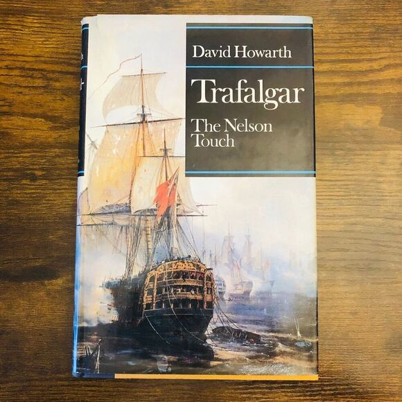 Trafalgar, The Nelson Touch Hardcover – January 1, 1969 - Picture 1 of 4